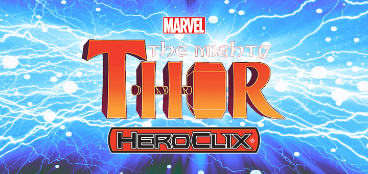 Heroclix: The Mighty Thor